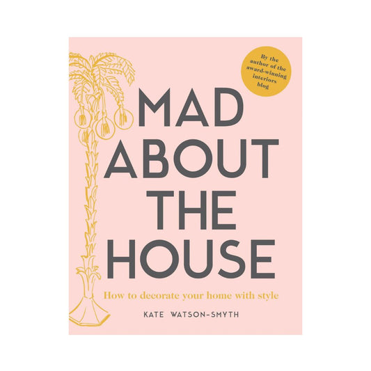 MAD ABOUT THE HOUSE