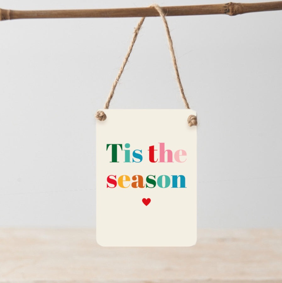 TIS THE SEASON MINI METAL SIGN