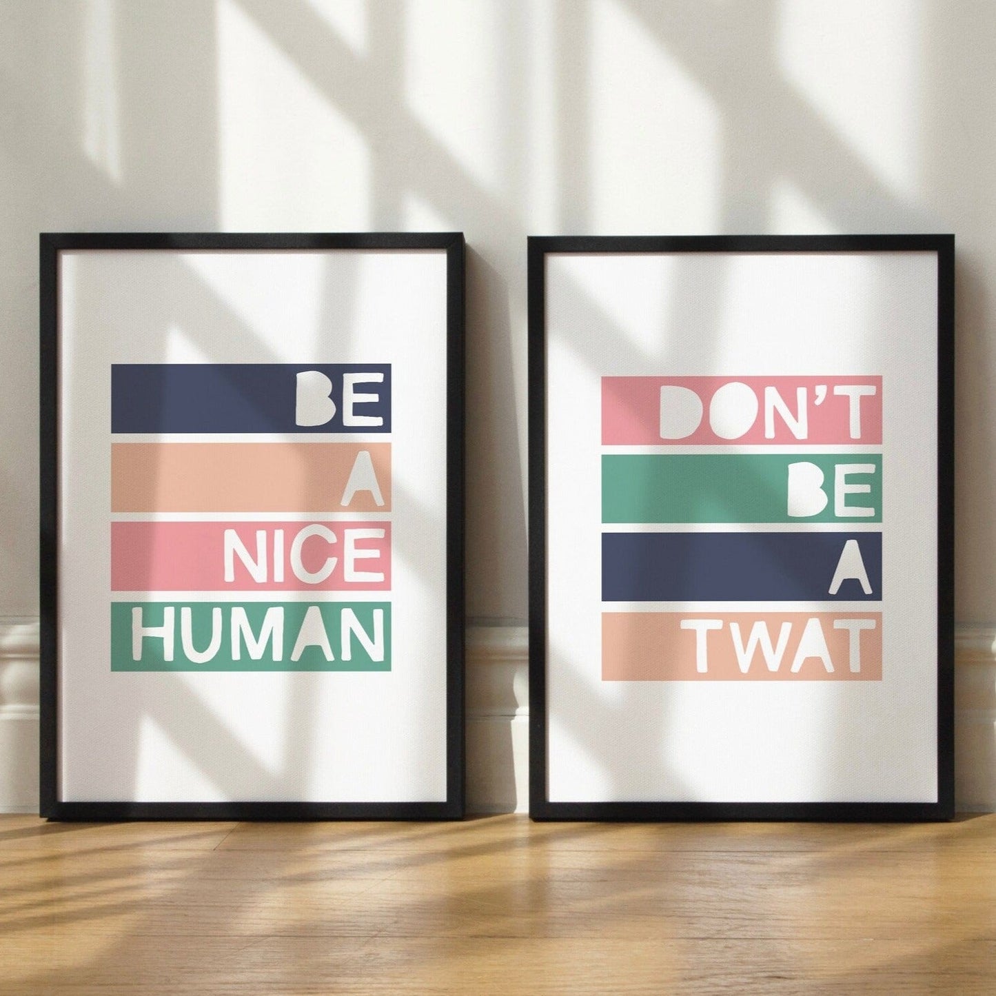 DON'T BE A TWAT - A4 PRINT