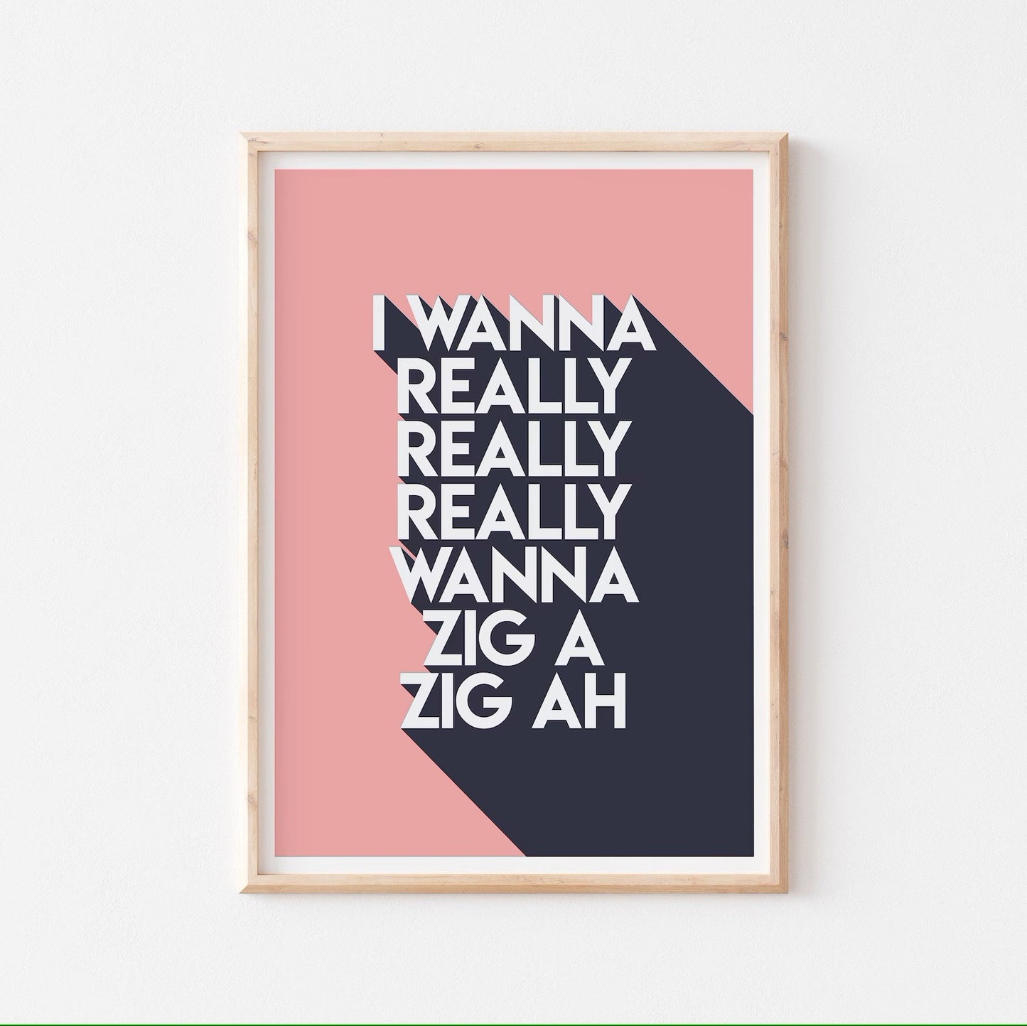 ZIG A ZIG AH - A4 PRINT