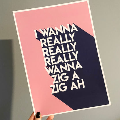 ZIG A ZIG AH - A4 PRINT